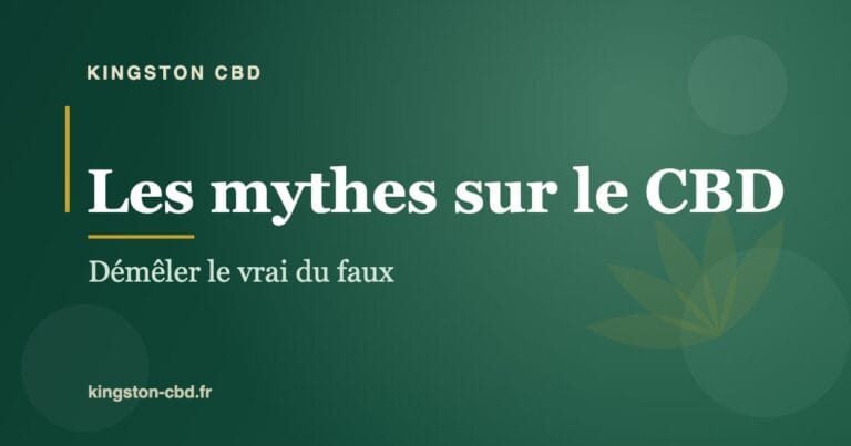 Les mythes sur le CBD : démêler le vrai du faux