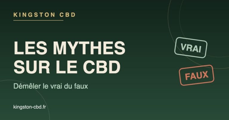 Les mythes sur le CBD : on démêle enfin le vrai du faux
